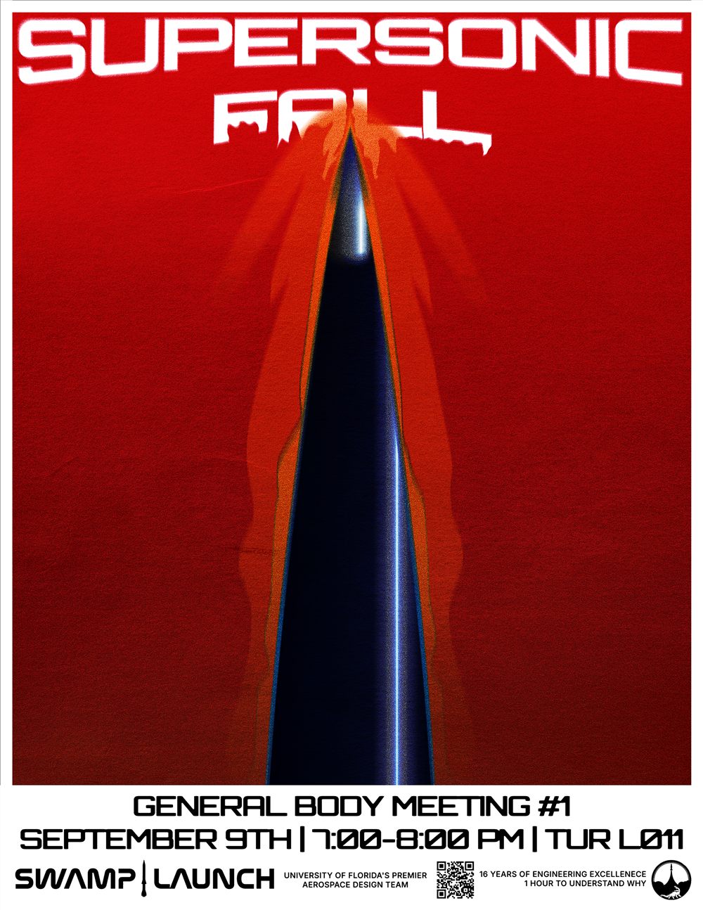 Supersonic Fall poster: join us at General Body Meeting #1 on September 9th, 7:00-8:00 PM, in Turlington L011